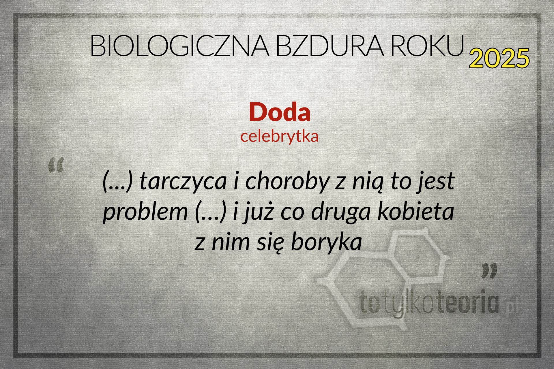 Doda Biologiczna Bzdura Roku Doda Biologiczna Bzdura Roku